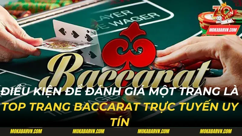 top trang baccarat trực tuyến uy tín