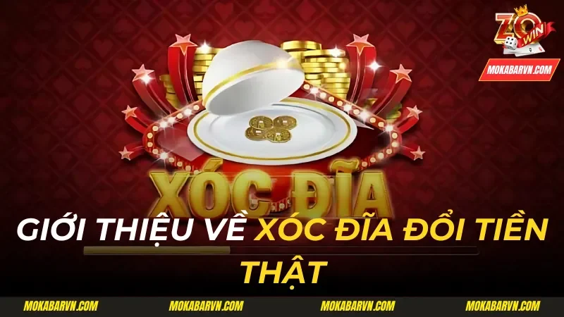 xóc đĩa đổi tiền thật